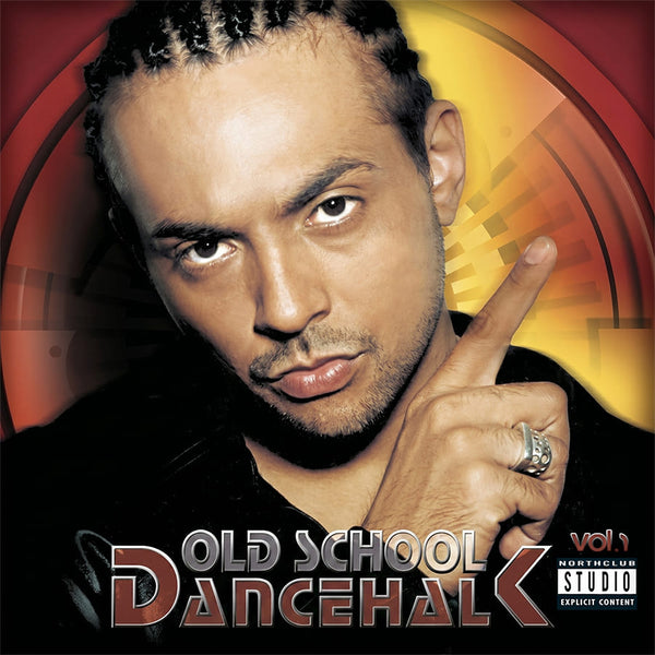 Oldschool Dancehall Vol. 1